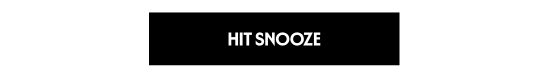 Hit Snooze