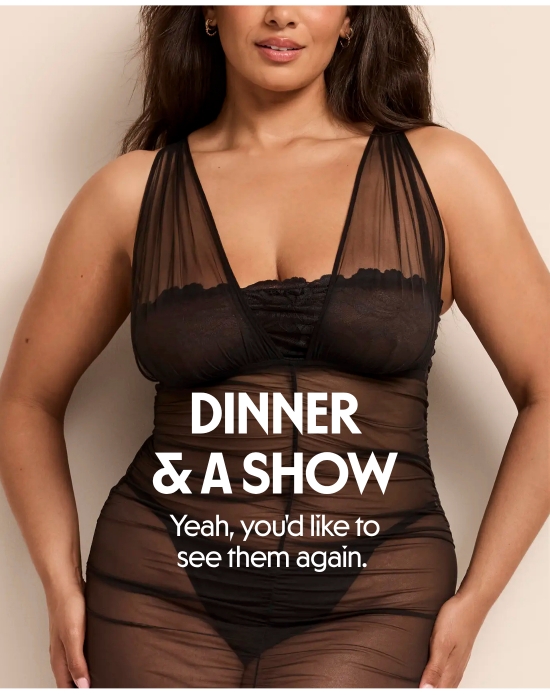 Dinner and a Show. Yeah, you woul like to see them again.