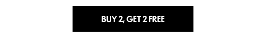Buy 2, get 2 free