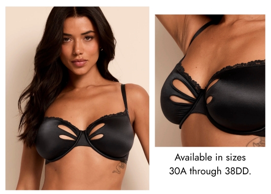 Available in sizes 30A through 38DD.