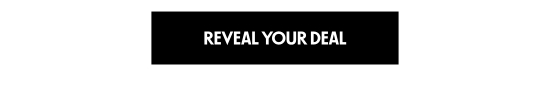 Reveal your deal