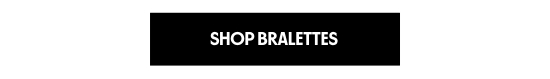 Shop Bralettes