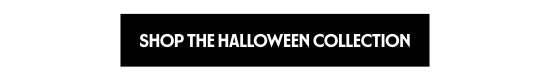 Shop the Halloween Collection