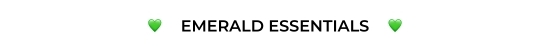 Emerald Essentials