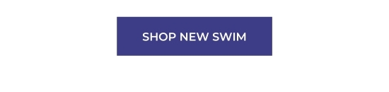 SHOP NEW SWIM