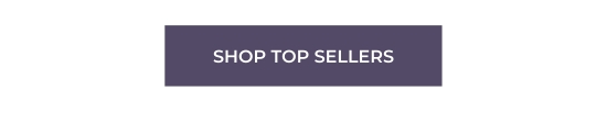 SHOP TOP SELLERS