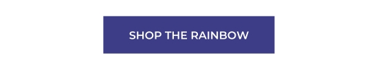 SHOP THE RAINBOW