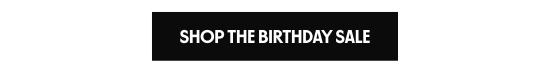 Shop the birthday sale
