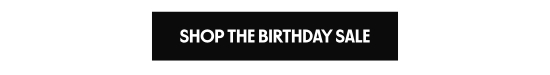 Shop the birthday sale