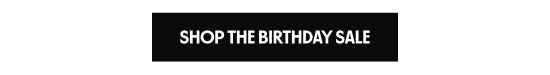 Shop the birthday sale