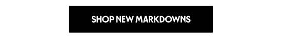 Shop New Markdowns