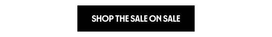 Shop the sale on sale