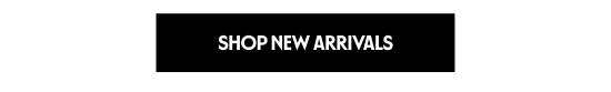 Shop New Arrivals