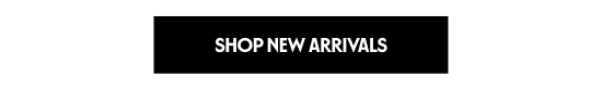 Shop New Arrivals