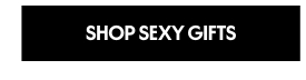 Shop Sexy Gifts