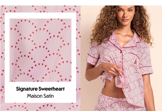 Signature Sweetheart Maison Satin