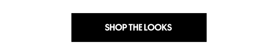 Shop the looks