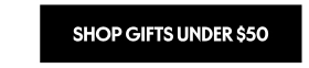 Shop Gifts Under 50 Dollars