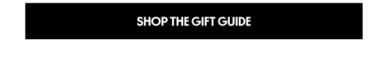Shop the Gift Guide